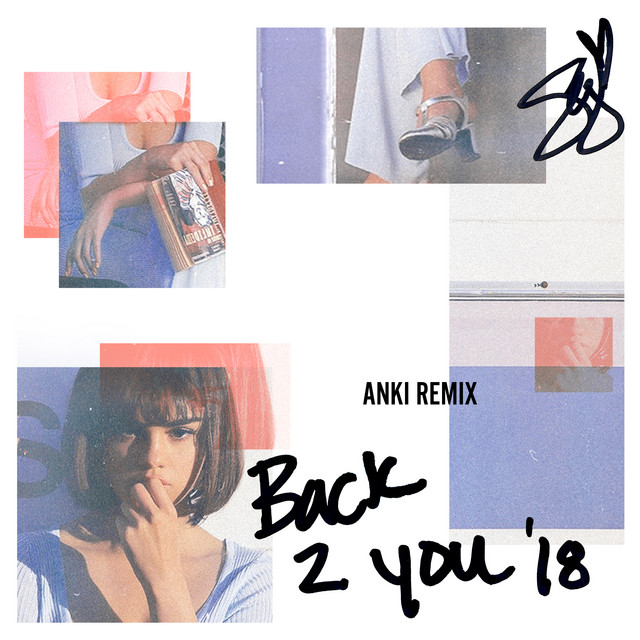 Back To You (Anki Remix)