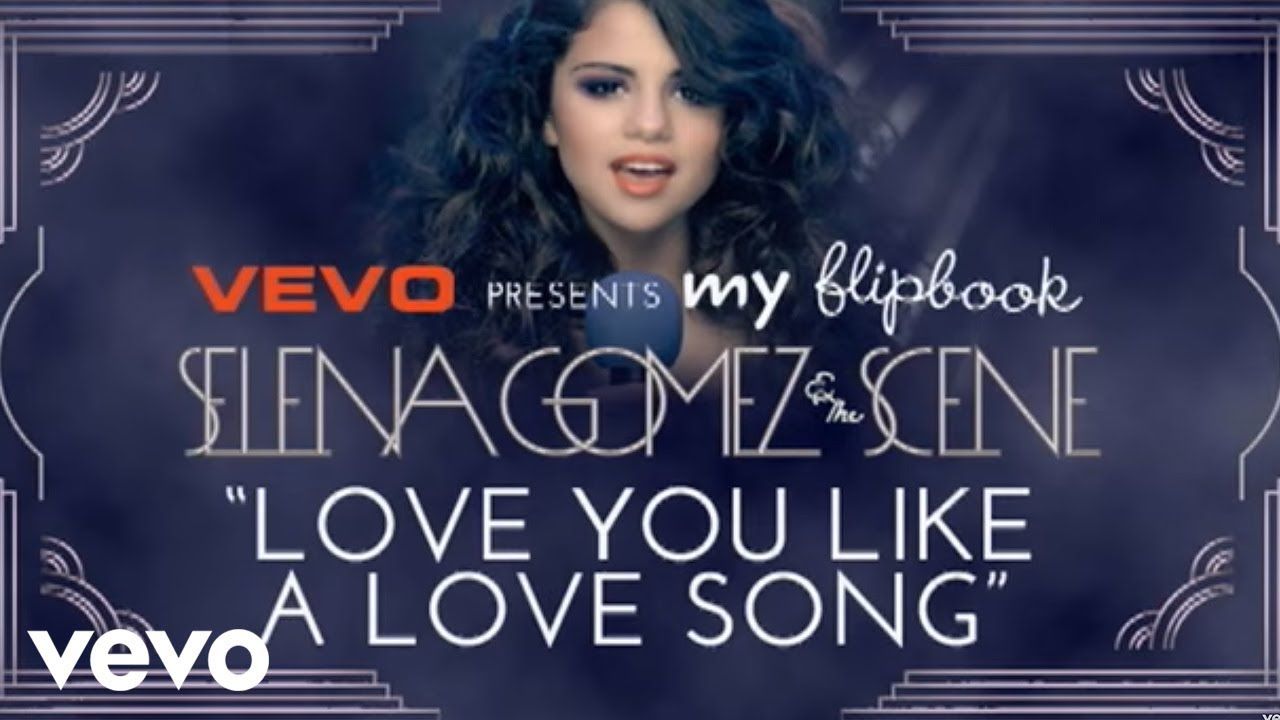Selena Gomez & The Scene – Love You Like A Love Song (Lyric Video)